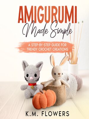cover image of Amigurumi Made Simple